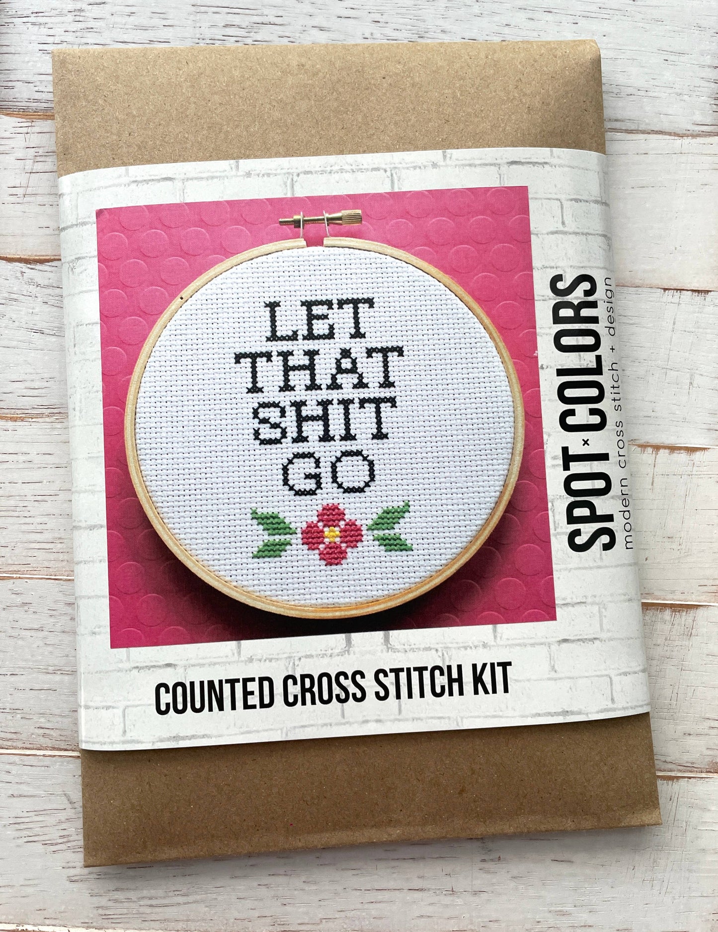 Let That Shit Go Cross Stitch Kit