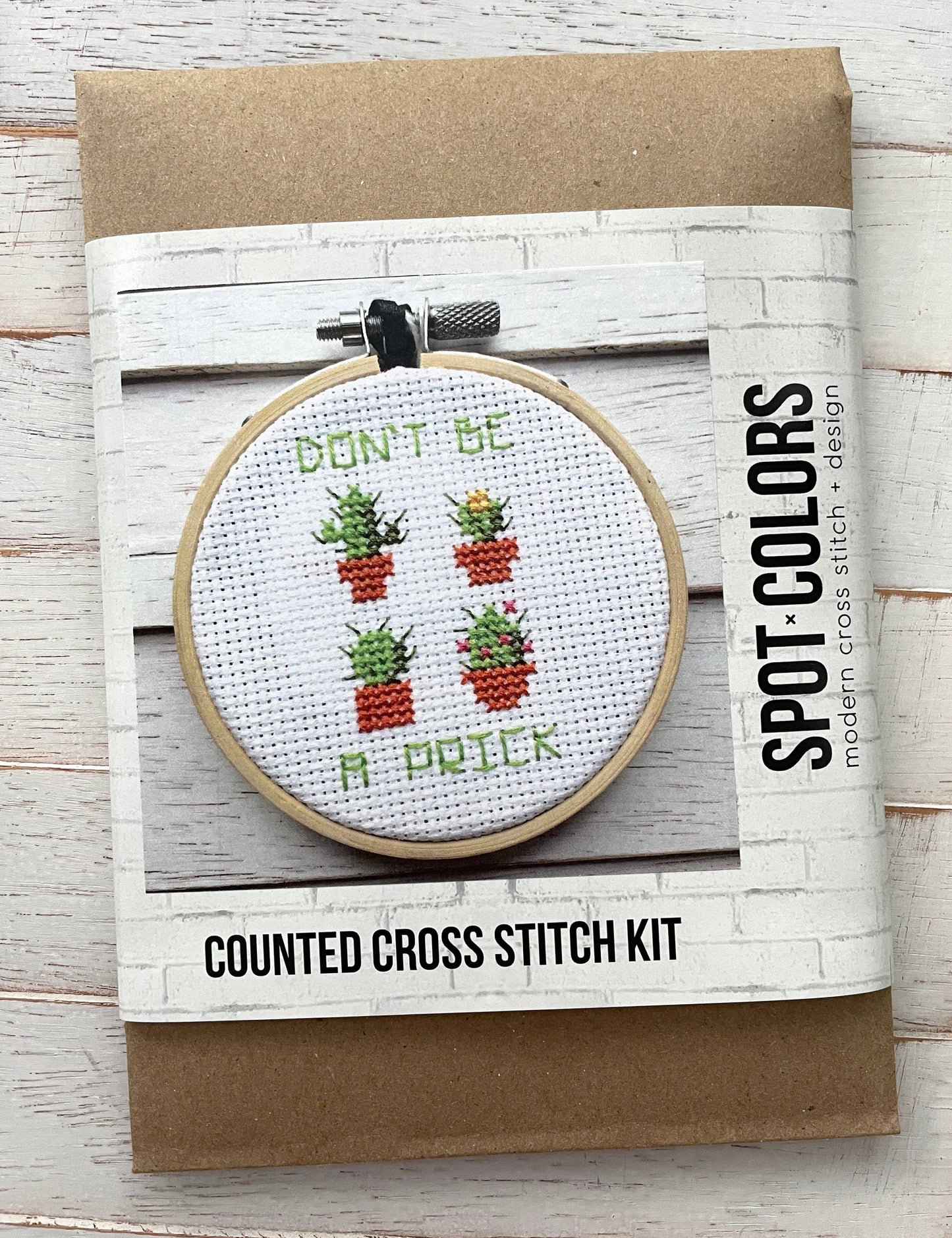 Don’t Be A Prick Cross Stitch Kit