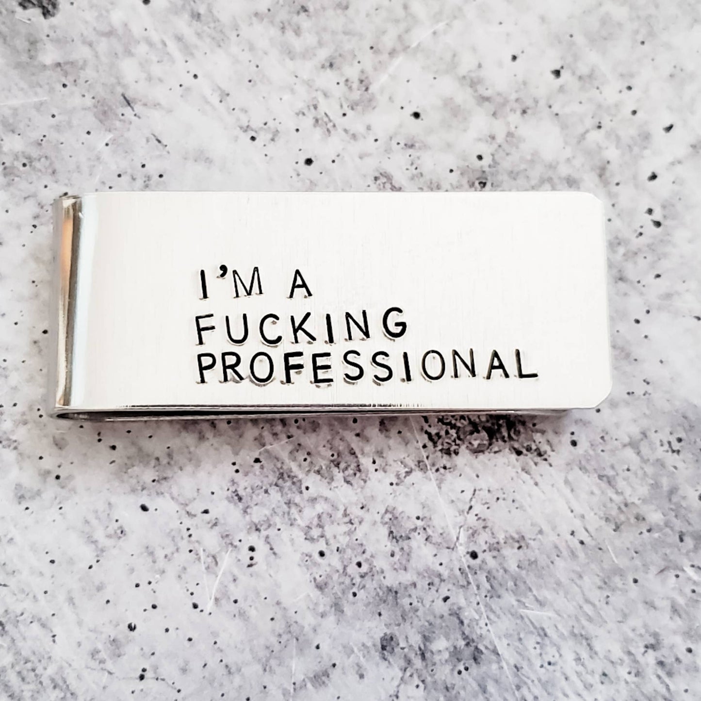 I'M A FUCKING PROFESSIONAL Money Clip