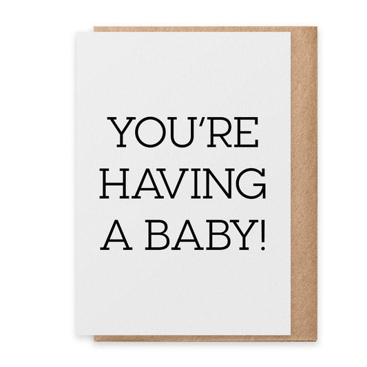 Having a Baby - Greeting Card