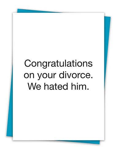We Hated Him Card