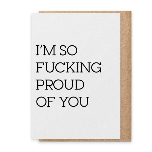 So Proud - Greeting Card