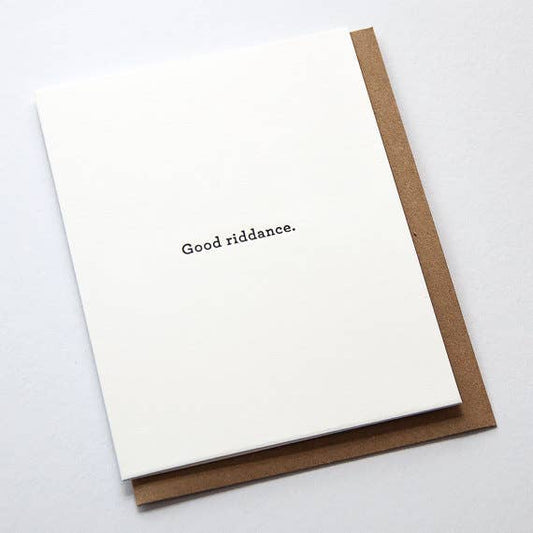 Good Riddance Card